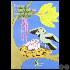 DESDE EL ENCENDIDO CORAZÓN DEL MONTE - Autora: RENÉE FERRER - Año 2008